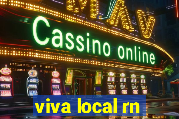 viva local rn